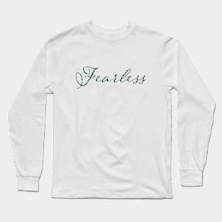 Fearless - Teal Long Sleeve T-Shirt